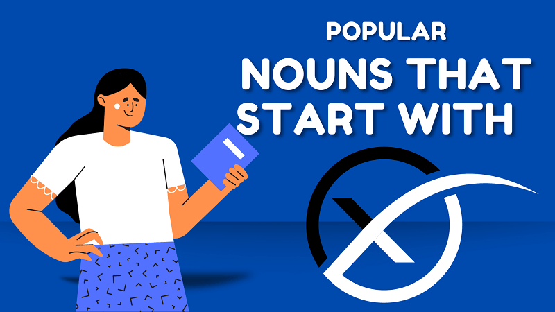 useful nouns that start with x in english