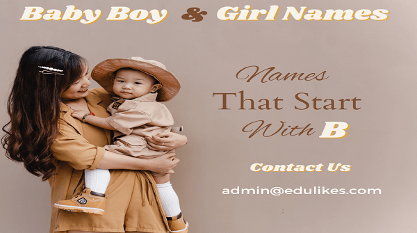 Top Baby Boy Names That Start With B