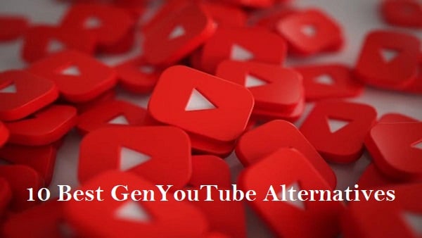 10 Best GenYouTube Alternatives