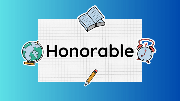 honorable