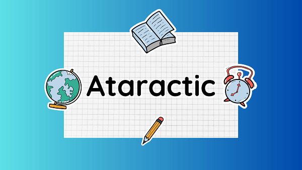Ataractic