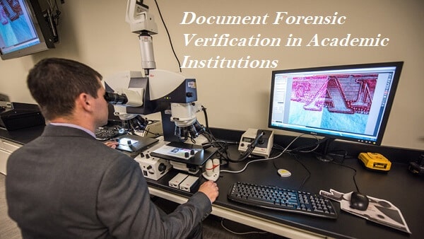 Document Forensic Verification in Academic Institutions