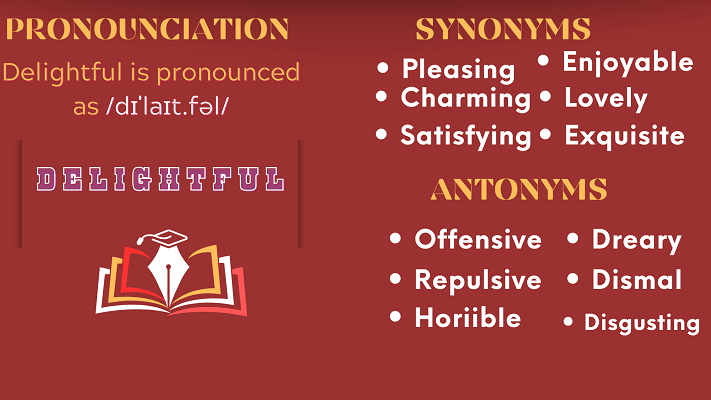delightful synonyms, antonyms, meaning definition, history
