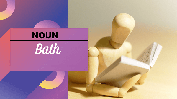 Bath