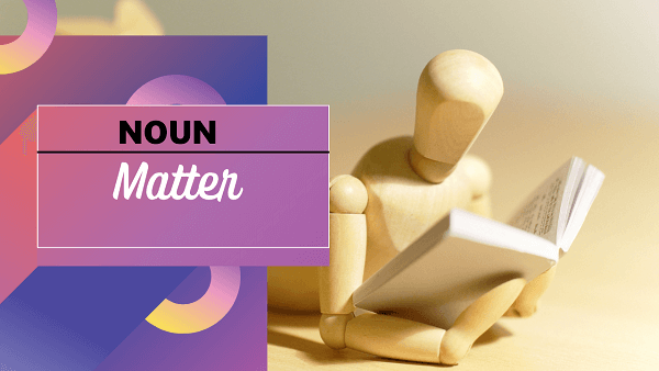 Matter