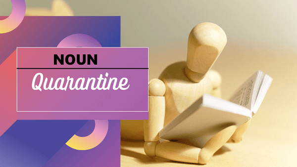 Quarantine