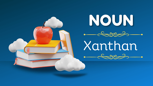 Xanthan