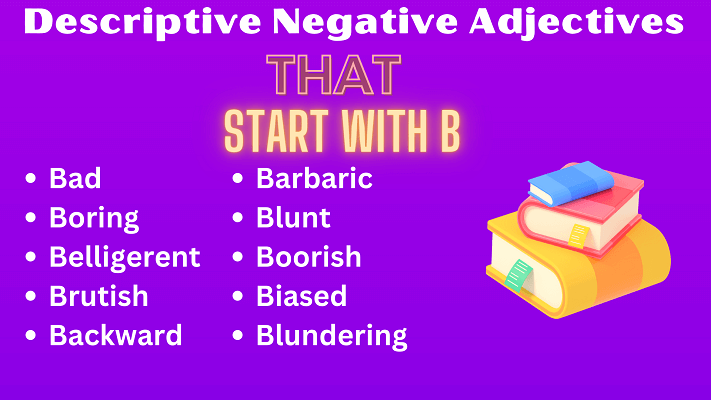 Descriptive Negative Adjectives That Start With B