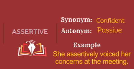 Assertive – Definition, Meaning, Synonyms & Antonyms