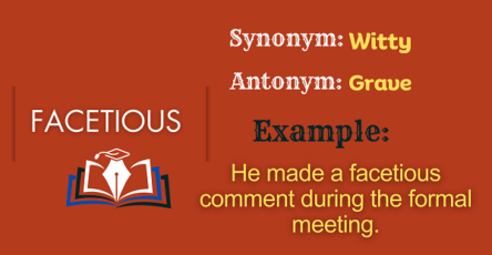 Facetious - Definition, Meaning, Synonyms & Antonyms