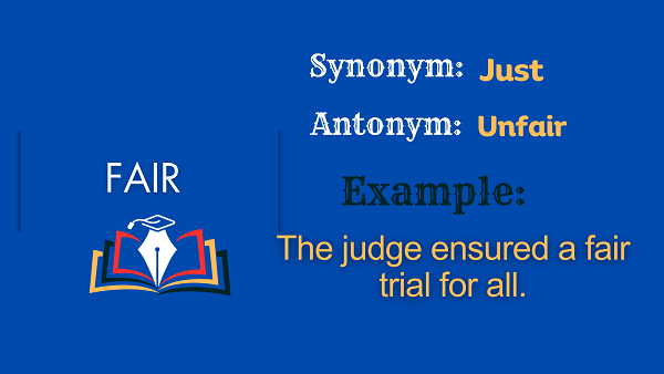 Fair - Definition, Meaning, Synonyms & Antonyms