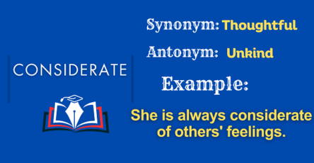 Considerate – Definition, Meaning, Synonyms & Antonyms