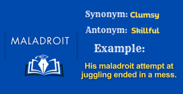 Maladroit – Definition, Meaning, Synonyms & Antonyms