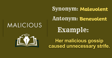Malicious – Definition, Meaning, Synonyms & Antonyms