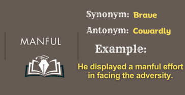 Manful - Definition, Meaning, Synonyms & Antonyms