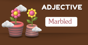 Marbled - Definition, Meaning, Synonyms & Antonym