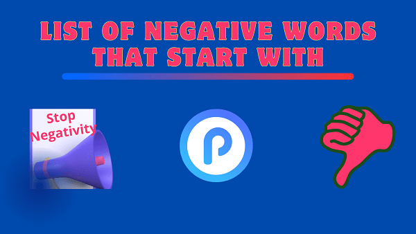 List of Negative Words That Start With P