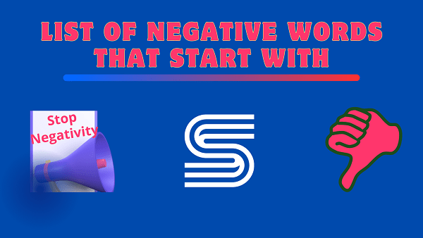 List of Negative Words That Start With S