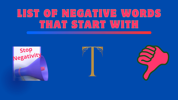 List of Negative Words That Start With T