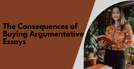 The Consequences of Buying Argumentative Essays