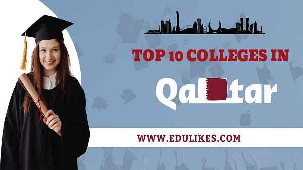 Top 10 Colleges in Qatar