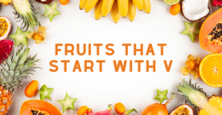 Fruits That Start with V