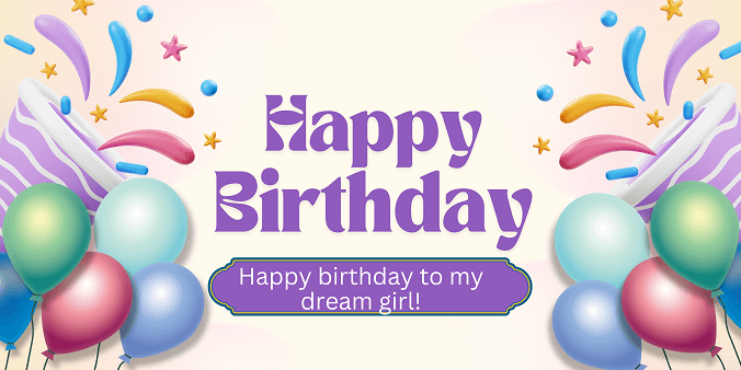 Birthday wishes for girlfriend
