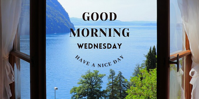 Good morning Wednesday