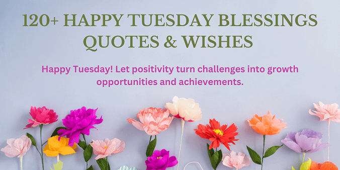 Happy Tuesday Blessings