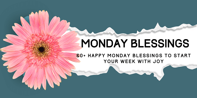 Monday blessings
