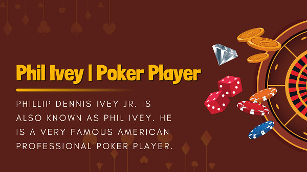 Phil Ivey