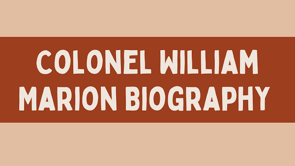 Colonel William Marion