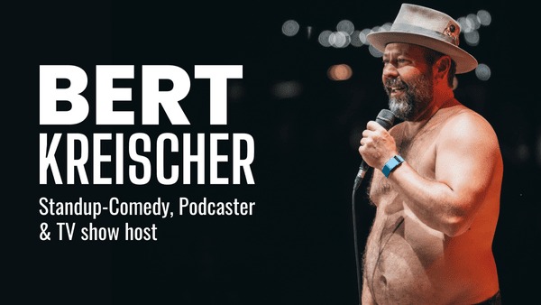Bert Kreischer