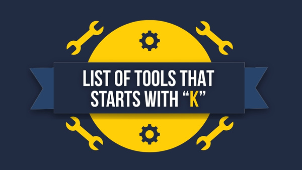 List of Tools that starts with K