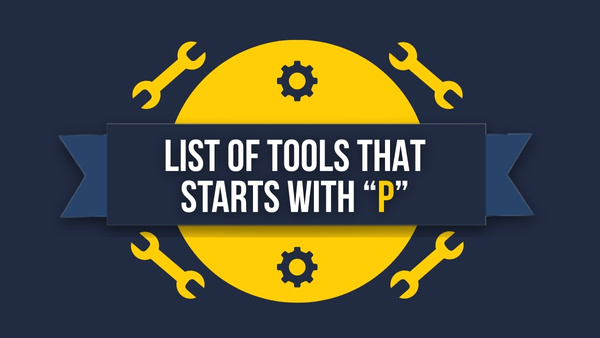 List of Tools that starts with P