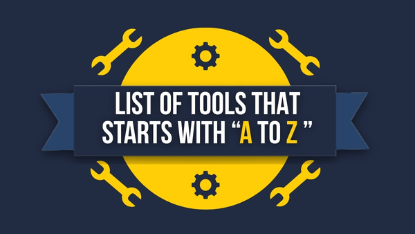 List of Tools from A to Z
