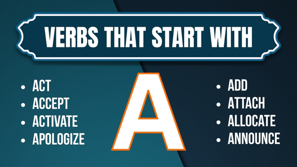 Verbs That Start With A
