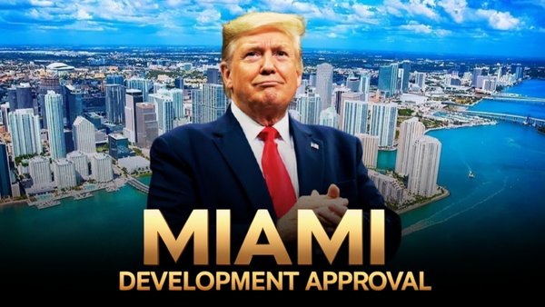 Trump Miami Development Approval